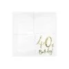 Hvide - servietter- teksten "40 th birthday" i guld