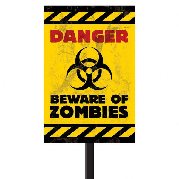 Beware Of Zombies Skilt